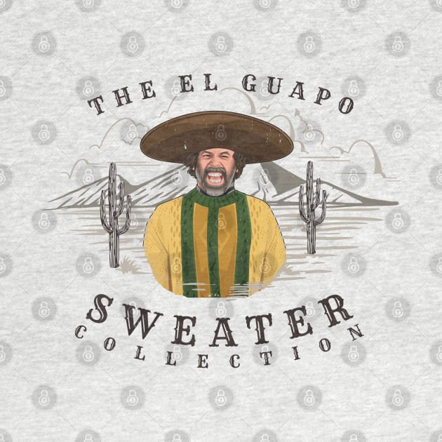 The El Guapo Sweater Collection by BodinStreet